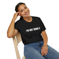 Clocked In… Mentally Clocked Out T-Shirt (I'm Not Doing it Edition)